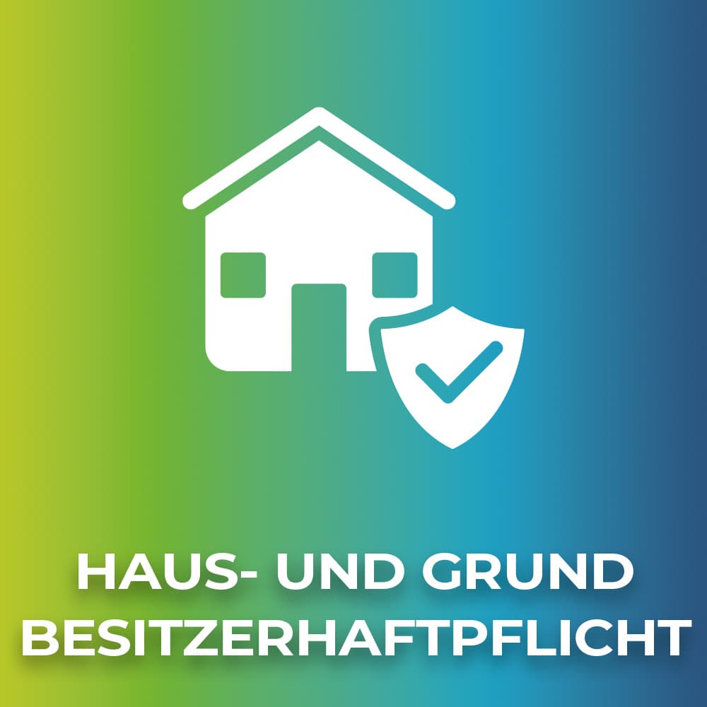 Haus- und Grundversicherung